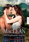 Cover-Bild zum Titel 'Dem Highlander ergeben' von 'Julianne Maclean'