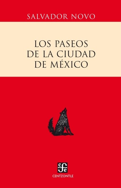 Los paseos de la ciudad de México - Salvador Novo