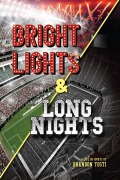 Cover-Bild zum Titel 'Bright Lights & Long Nights' von 'Brandon Tosti'