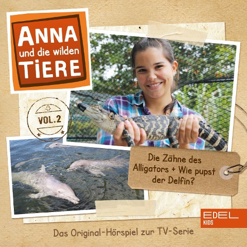 Folge 2: Die Zähne des Alligators + Wie pupst der Delfin? (Das Original-Hörspiel zur TV-Serie) - 