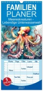 Cover-Bild zum Titel 'Familienplaner 2027 - Meereskreaturen - Lebendige Unterwasserwelt mit 5 Spalten (Wandkalender, 21 x 45 cm) CALVENDO' von 'Dusanka Djeric'