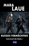 Cover-Bild zum Titel 'Russos Vermächtnis' von 'Mara Laue'