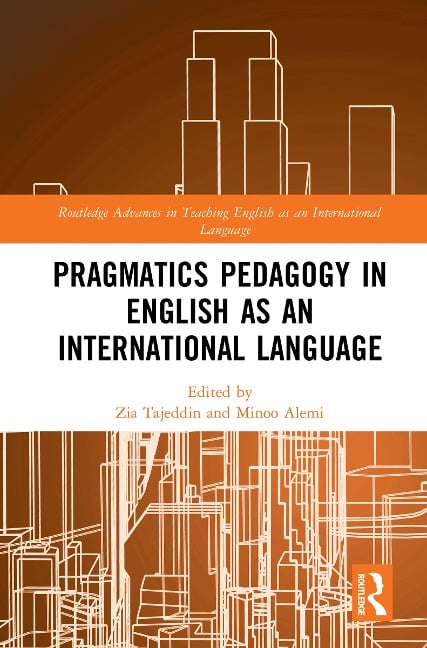 Pragmatics Pedagogy in English as an International Language - 