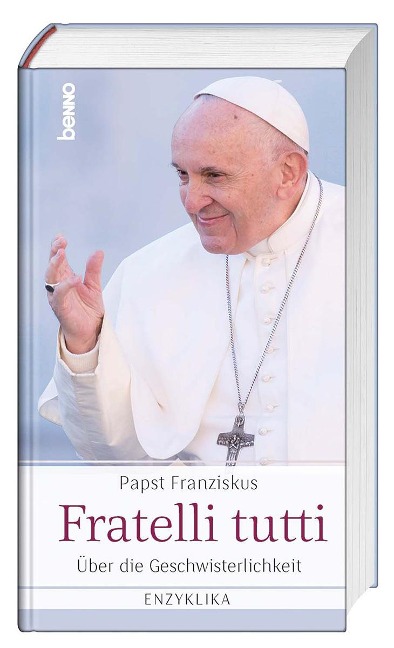 Fratelli tutti - Franziskus Papst