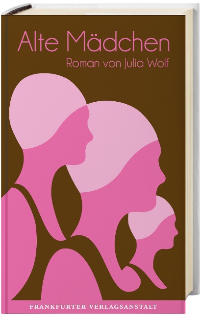 Alte Mädchen - Julia Wolf