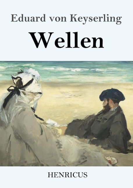 Wellen - Eduard Von Keyserling