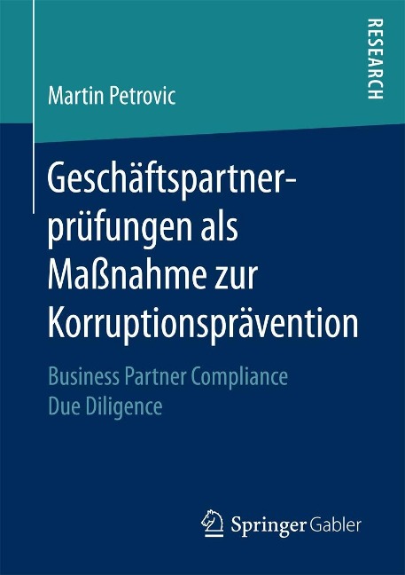 Geschäftspartnerprüfungen als Maßnahme zur Korruptionsprävention - Martin Petrovic