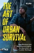 Cover-Bild zum Titel 'The Art of Urban Survival' von 'Kuni'