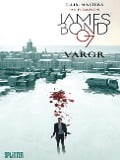 James Bond 01. VARGR. Limitierte Variant Edition - Warren Ellis, Ian Fleming
