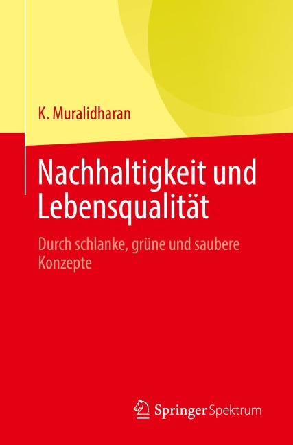 Nachhaltigkeit und Lebensqualität - K. Muralidharan
