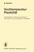 Cover-Bild zum Titel 'Hochtemperatur-Plastizität' von 'Bernhard Ilschner'
