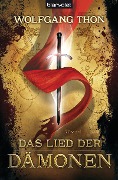 Cover-Bild zum Titel 'Das Lied der Dämonen' von 'Wolfgang Thon'