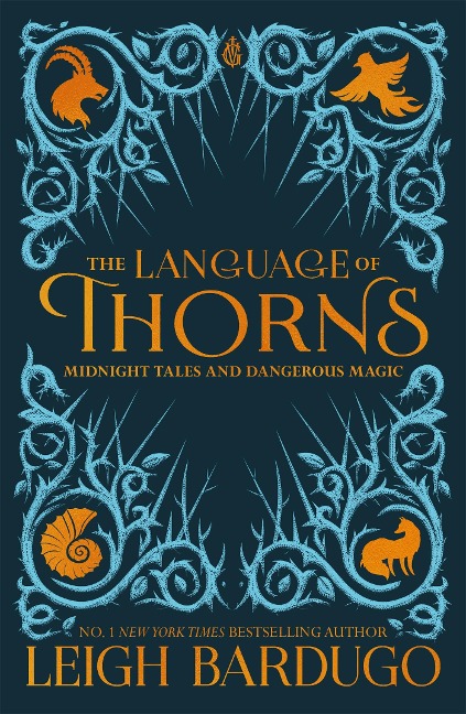The Language of Thorns - Leigh Bardugo