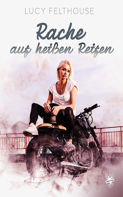 Rache auf heißen Reifen - Lucy Felthouse