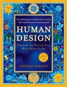 Cover-Bild zum Titel 'Human Design' von 'Chetan Parkyn'