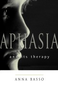 Cover-Bild zum Titel 'Aphasia and Its Therapy' von 'Anna Basso'
