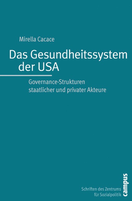 Das Gesundheitssystem der USA - Mirella Cacace