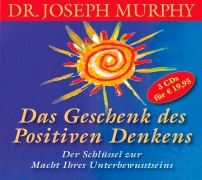 Cover-Bild zum Titel 'Das Geschenk des positiven Denkens' von 'Joseph Murphy'
