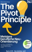 Cover-Bild zum Titel 'The Pivot Principle - Meistere berufliche Neu-Orientierung' von 'Simone Janson'
