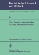 Cover-Bild zum Titel 'Von Gesundheitsstatistiken zu Gesundheitsinformation' von ''
