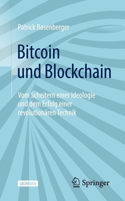 Bitcoin und Blockchain - Patrick Rosenberger