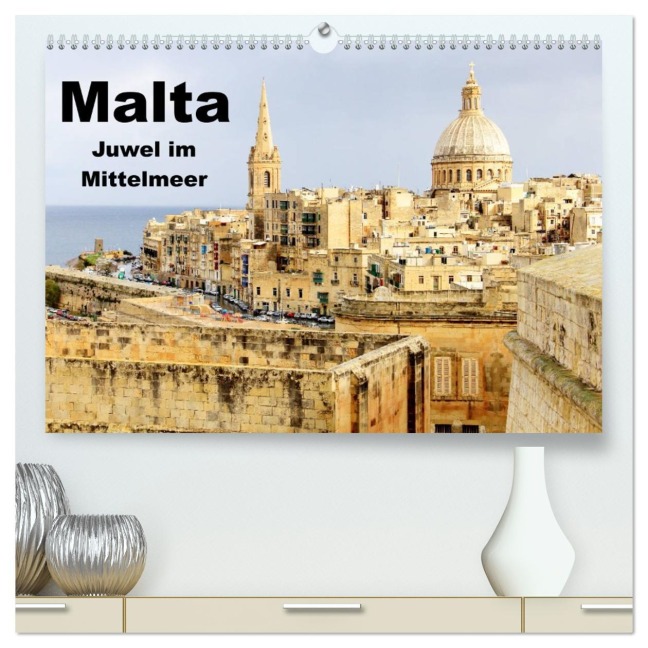 Malta - Juwel im Mittelmeer (hochwertiger Premium Wandkalender 2026 DIN A2 quer), Kunstdruck in Hochglanz - Rabea Albilt