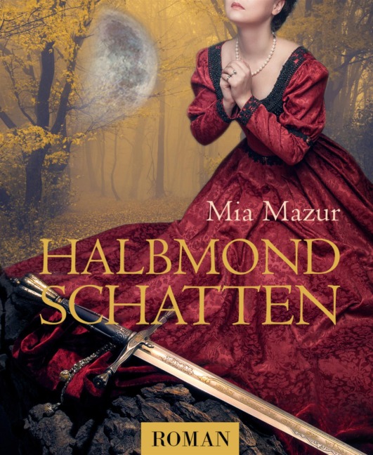 Halbmondschatten - Mia Mazur