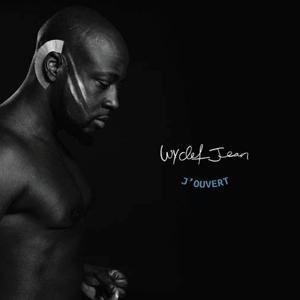 J-Ouvert - Wyclef Jean