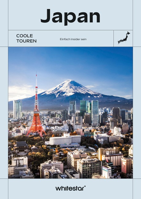 Coole Touren Japan (Travel COOLture) - Rossella Menegazzo
