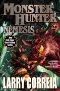 Cover-Bild zum Titel 'Monster Hunter Nemesis' von 'Larry Correia'