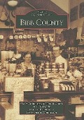 Cover-Bild zum Titel 'Bibb County' von 'Vicky Clemmons, David Daniel, Centreville Historic Preservation Commis'