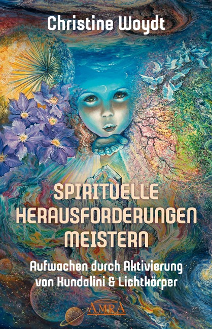 SPIRITUELLE HERAUSFORDERUNGEN MEISTERN - Christine Woydt