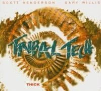 Thick - Tribal Tech