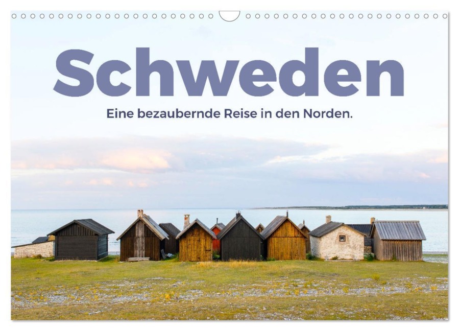Schweden - Eine bezaubernde Reise in den Norden. (Wandkalender 2026 DIN A3 quer), CALVENDO Monatskalender - Benjamin Lederer
