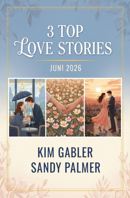 3 Top Love Stories Juni 2026 - Kim Gabler, Sandy Palmer