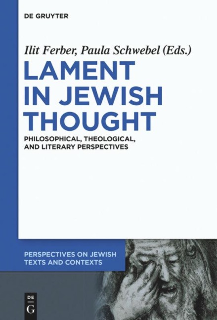 Lament in Jewish Thought - 