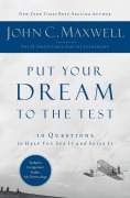 Cover-Bild zum Titel 'Put Your Dream to the Test' von 'John C Maxwell'