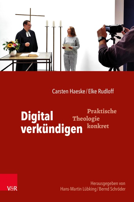 Digital verkündigen - Carsten Haeske, Elke Rudloff