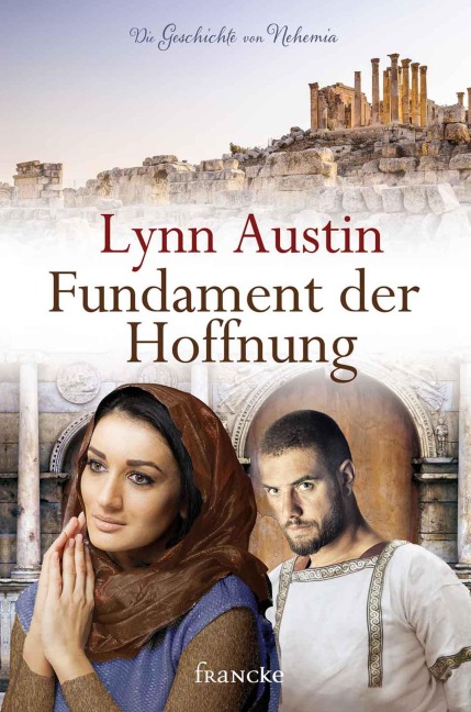 Fundament der Hoffnung - Lynn Austin
