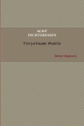 Cover-Bild zum Titel 'Acht dichteressen uit Nederland en Vlaanderen' von 'Marleen de Smet, Tine Hertmans, En Andere Dichteressen'