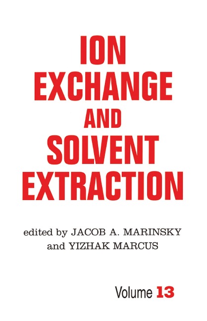 Ion Exchange and Solvent Extraction - 