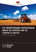 Cover-Bild zum Titel 'Le désherbage mécanique dans la culture de la canne à sucre' von 'T. A. Bhosale, T. P. Singh'