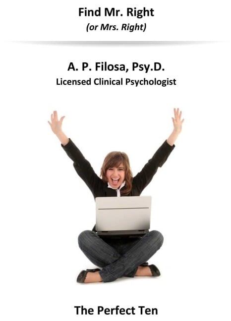 Find Mr. Right (or Mrs. Right) - A. P. Filosa