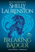 Cover-Bild zum Titel 'Breaking Badger' von 'Shelly Laurenston'