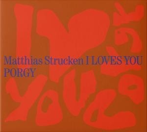 I Loves You Porgy - Matthias Strucken