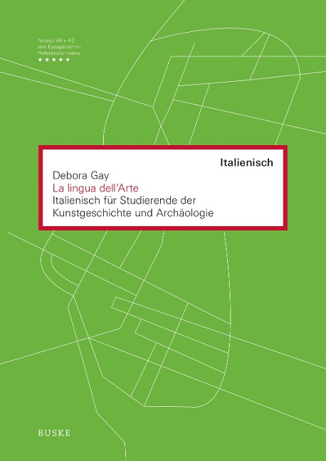La lingua dell' Arte mit Begleitheft - Debora Gay