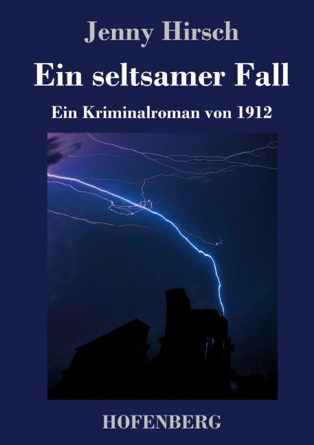 Ein seltsamer Fall - Jenny Hirsch