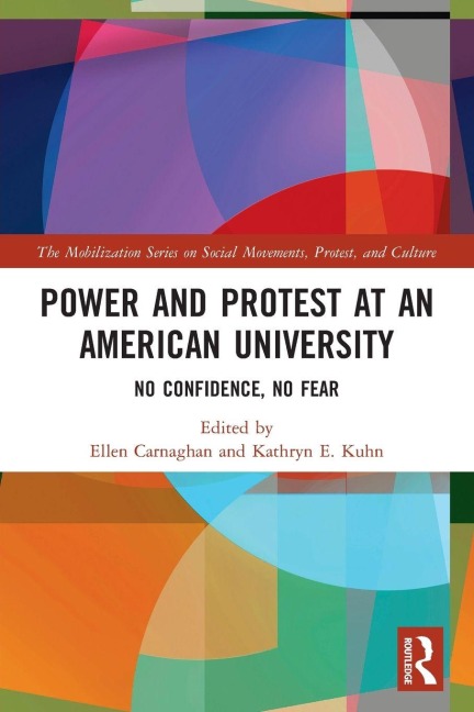 Power and Protest at an American University - 