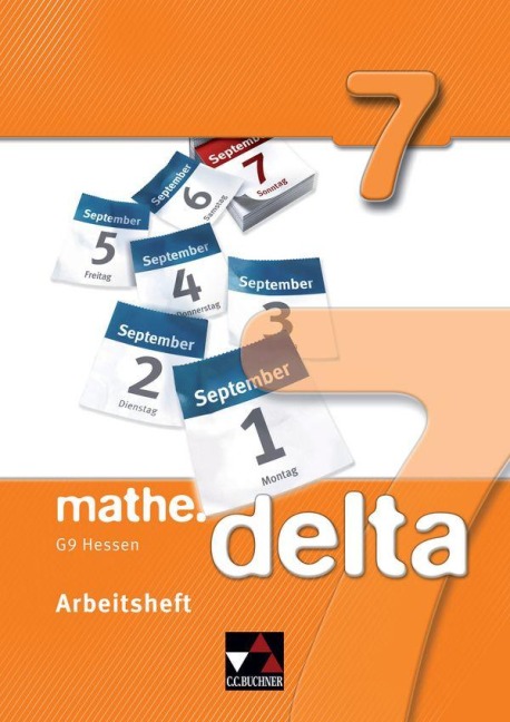 mathe.delta 7 Arbeitsheft Hessen (G9) - Dagmar Beyer, Eva Fischer, Thomas Prill, Susanne Wöller, Patricia Weixler