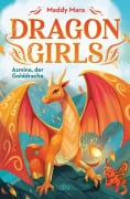 Cover-Bild zum Titel 'Dragon Girls - Azmina, der Golddrache' von 'Maddy Mara'